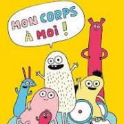 Mon corps a moi